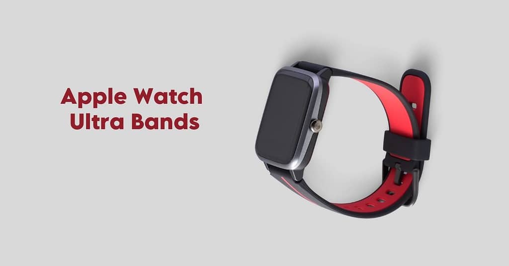 Best Apple Watch Ultra Bands